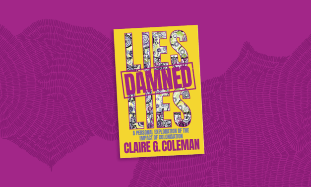 Lies, Damned Lies: A personal exploration of the impact of colonisation (2021)